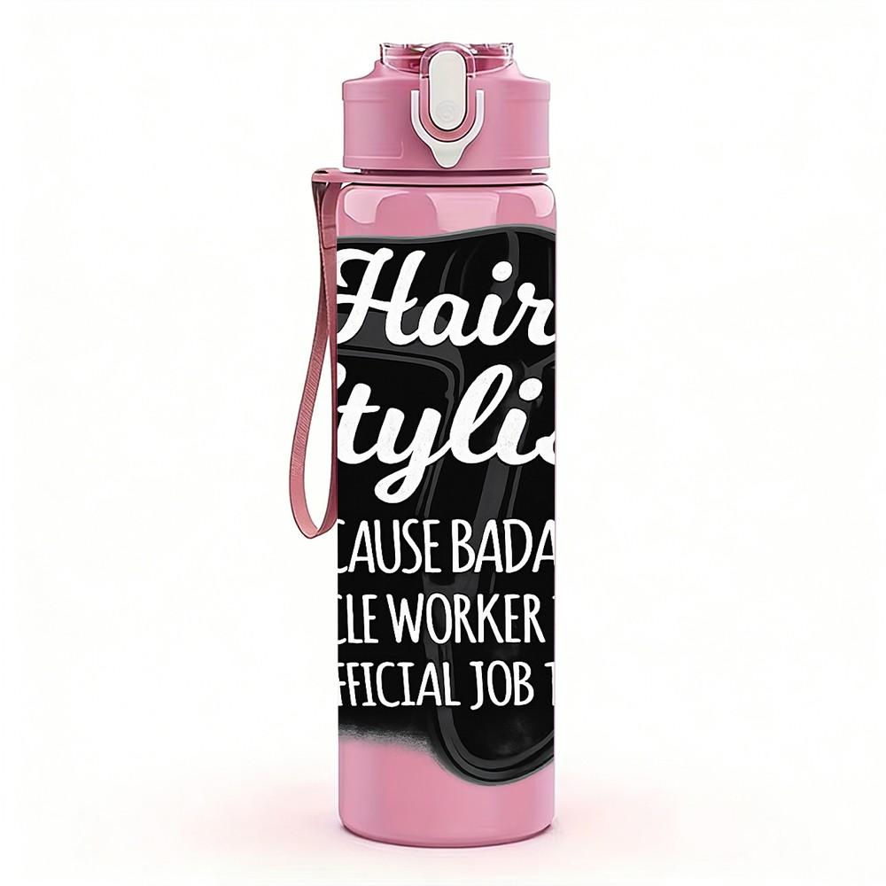 1PC Hair Stylist Text Slogan Print 750ml Color Plastic Sports Water Bottle Leakproof Flip Straw Lid Suitable for Sports Office Home Use