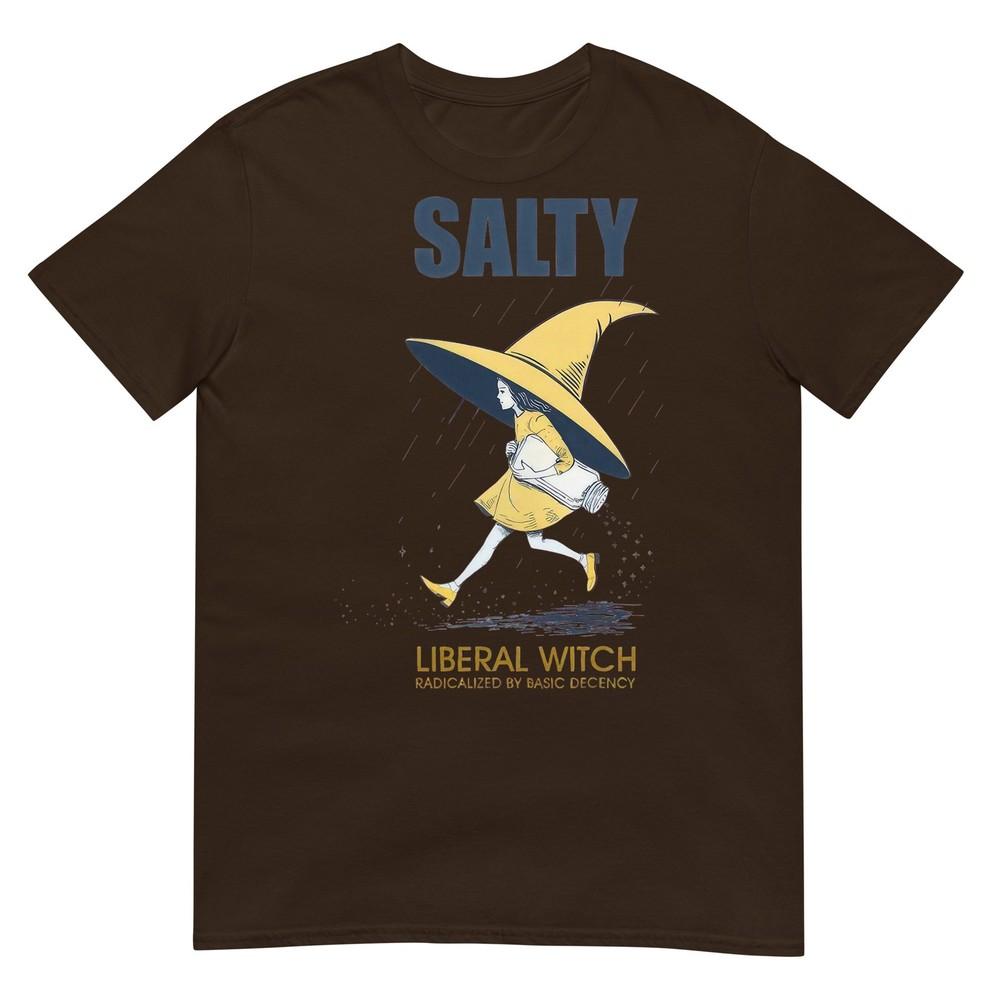 Salty Liberal Witch Radicalized TShirt