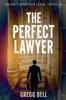 Книга The Perfect Lawyer : 1