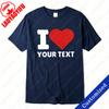I Love My Boyfriend Girlfriend Custom Tee Unisex Cotton Text Shirt I Love Custom TShirt Valentines Tops I Heart Custom Shirt
