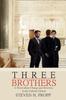 Книга Three Brothers : A Novel About Change and Diversity In the Catholic Church