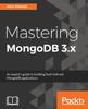 Книга Mastering MongoDB 3.x