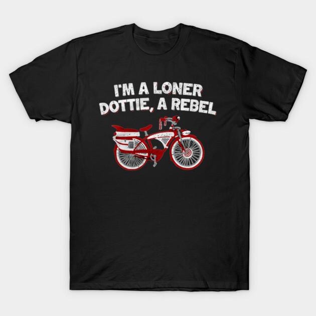 Asian Size Men Black Print T-shirt I’M A Loner Dottie, A Rebel Funny No-Cut Print Cotton Tshirt