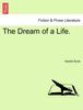 Книга The Dream of a Life.