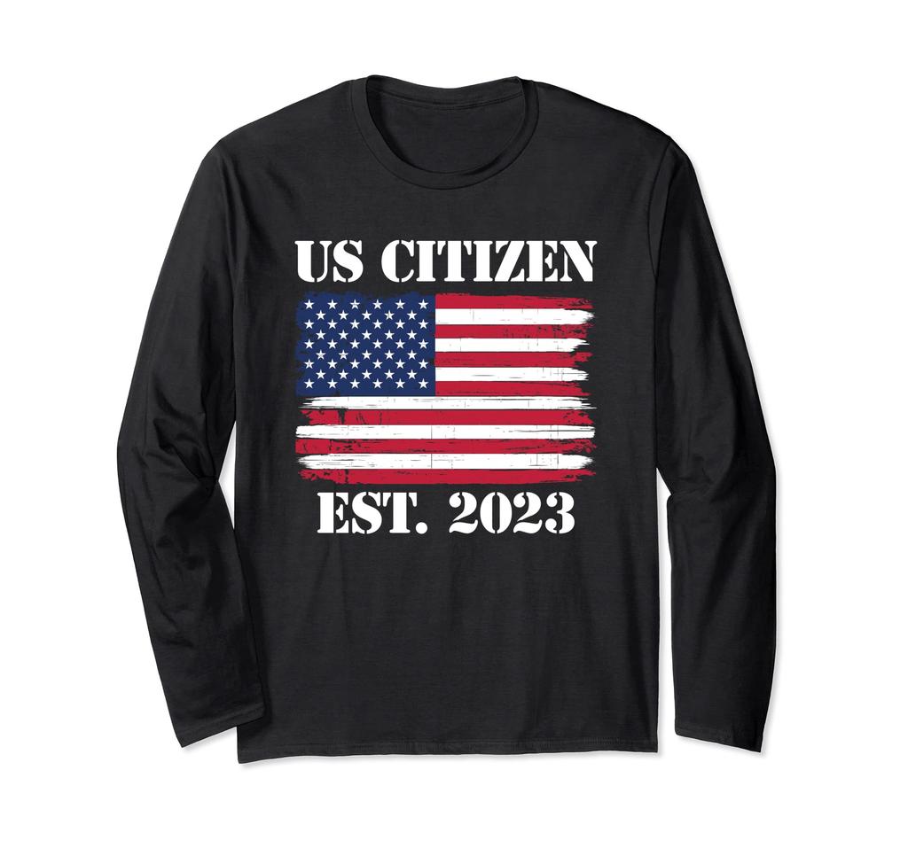 US Citizen Est 2023 US Citizenship Long Sleeve T-Shirt