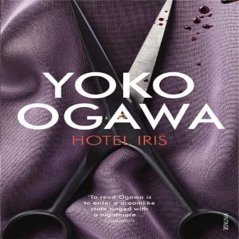 Hotel Iris by Yoko Ogawa Paperback Book 9780099548997