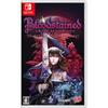 Bloodstained: Ritual of the Night - Switch