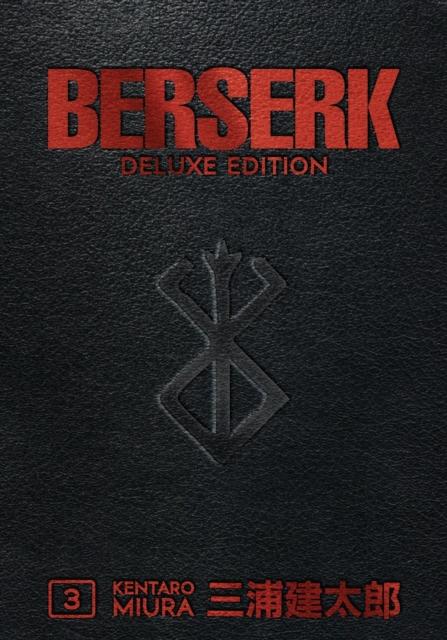 Berserk deluxe volume 3 - miura kentaro