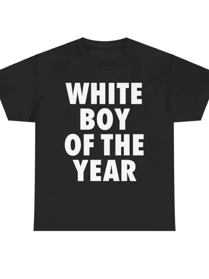 Summer Bestseller WHITE BOY OF THE YEAR T shirts Cotton Print T shirt Casual Vintage Tee Fashion Cotton Breathable Tops