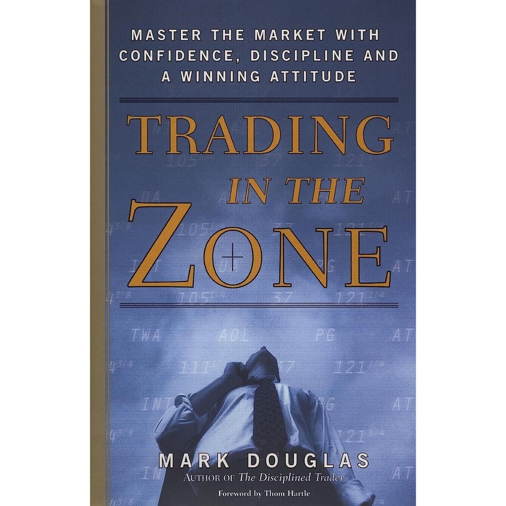 Trading In the Zone Paperback by Mark Douglas .