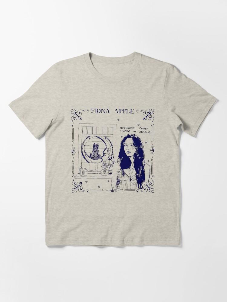 fiona apple Nothing’s Gonna Change My World Essential T-Shirt