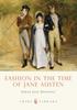 Книга Fashion In the Time of Jane Austen