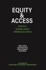 Книга Equity & Access : An Analysis of Educational Leadership Preparation, Policy & Practice