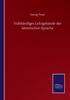 Книга Vollstandiges Lehrgebaude Der Lateinischen Sprache