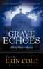 Книга Grave Echoes : A Kate Waters Mystery