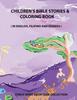 Книга Children's Bible Stories & Coloring Book : In English, Filipino, and Spanish