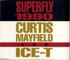 CD CURTIS MAYFIELD & ICE-T - Superfly '90  C215614 CAPITOL 1990 Non Japan Rap & Hip-Hop/R&B Used