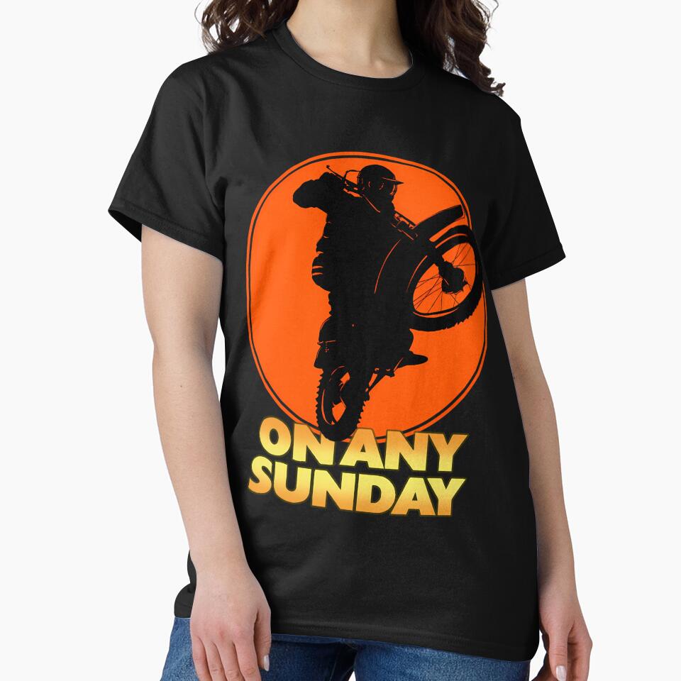 On Any Sunday Classic Motorcycle Motocross Enduro Movie Classic T-Shirt
