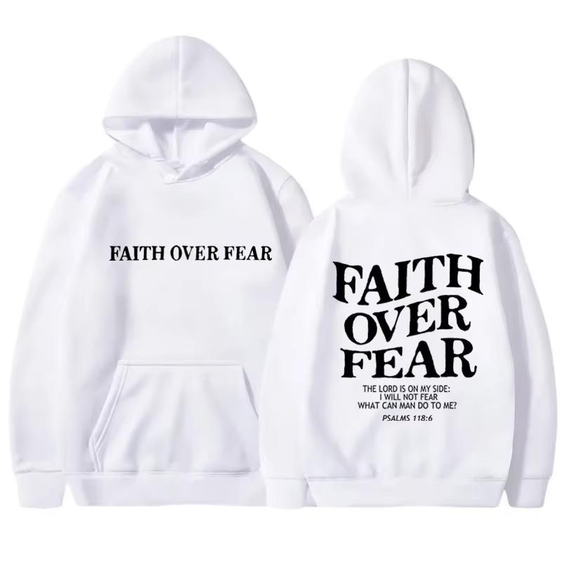FAITH OVER FEAR Print Graphic Hoodie Men Women Casual Long Sleeve Hooded Sweatshirt Hip Hop Harajuku Oversized Pullover Streetwear Tops