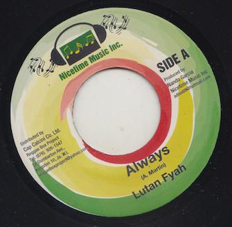 7-дюймовая пластинка LUTAN FYAH / SWEET T - Always / Lethal Weapon NONE Nicetime Music Ямайка Регги, Ска и Даб Б/У