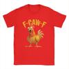 Funny F Caw F Chicken Printed T Shirt Graphic T Shirt High Quality Men's and Women's Short Sleeve T Shirt Men's Sportwear Top