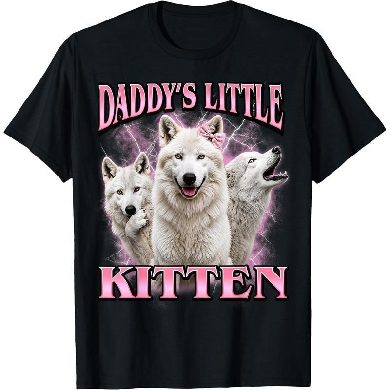 Daddy's Little Kitten Funny Bootleg Meme Unisex Casual Graphic T-shirt