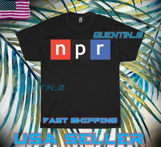 PREMIUM NPR RADIO LOGO T Shirt Mens Kids Womens Boys girls childrenTops Tees Unisex FUNNY UNISEX SIZE S TO 5XL