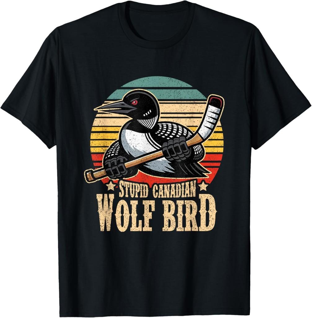 Stupid Canadian Wolf Bird Vintage Heated Hookey Loon Meme Gift Unisex T-Shirt
