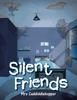 Книга Silent Friends