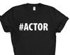 Actor Shirt, Actor Gift Mens Womens TShirt - 3391