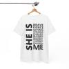SHE IS ME T-Shirt | LGBTQ+ Ally Tee | Equality Inclusion