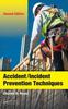 The Accident/Incident Prevention Techniques Book