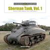 Книга Sherman Tank Vol. 1 : America's M4A1 Medium Tank In World War II