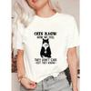 Oversized T Shirt Black Cats Know How We Feel They Don't Care But They Know Graphic Print For Casual Wear And Everyday Style