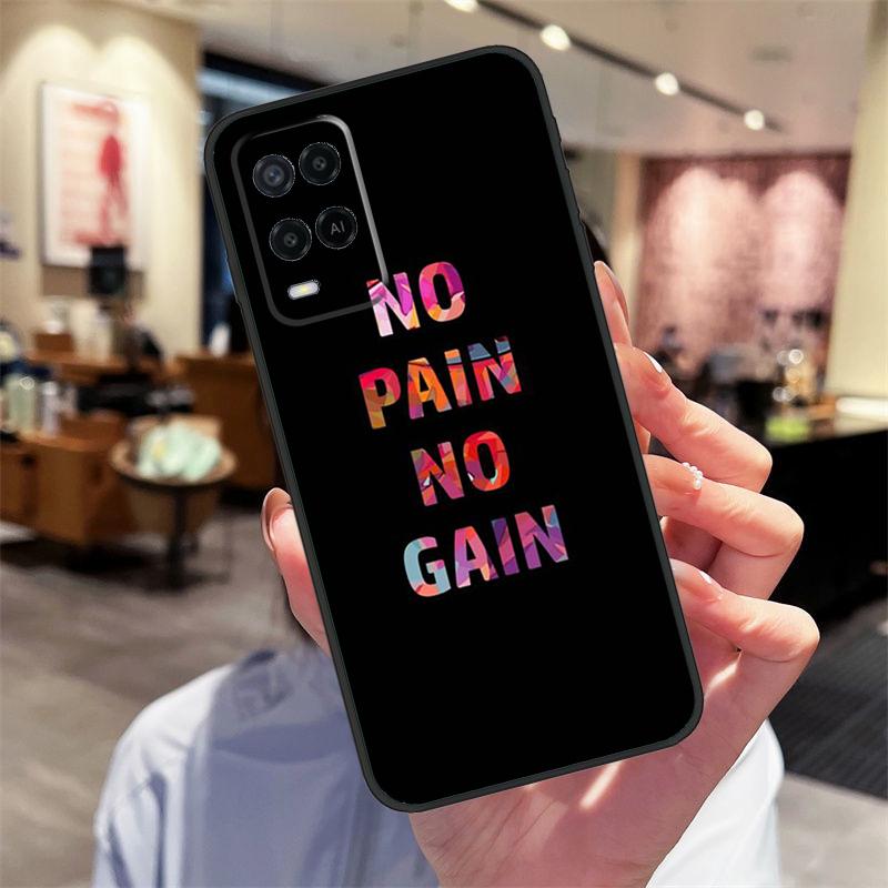 Без боли нет прогресса Чехол для Oppo A94 A74 A54 A18 A38 A58 A78 A98 A40 A60 A80 A16 A76 A96 A15 A17 A77 A57S Чехол