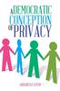 Книга A Democratic Conception of Privacy