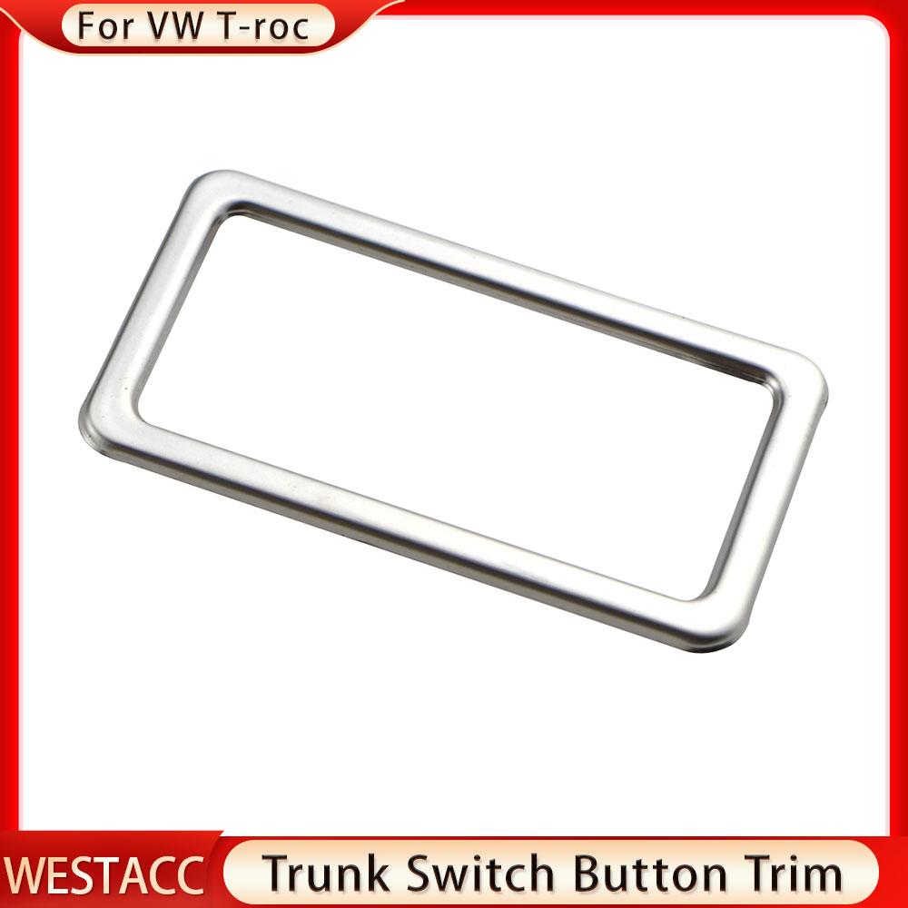 Нержавеющая сталь, кнопка переключения багажника автомобиля, рамка, декоративная наклейка, отделка для Volkswagen VW T-ROC T ROC 2018-2022