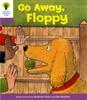 Книга Oxford Reading Tree: Level 1+: First Sentences: Go Alway Floppy