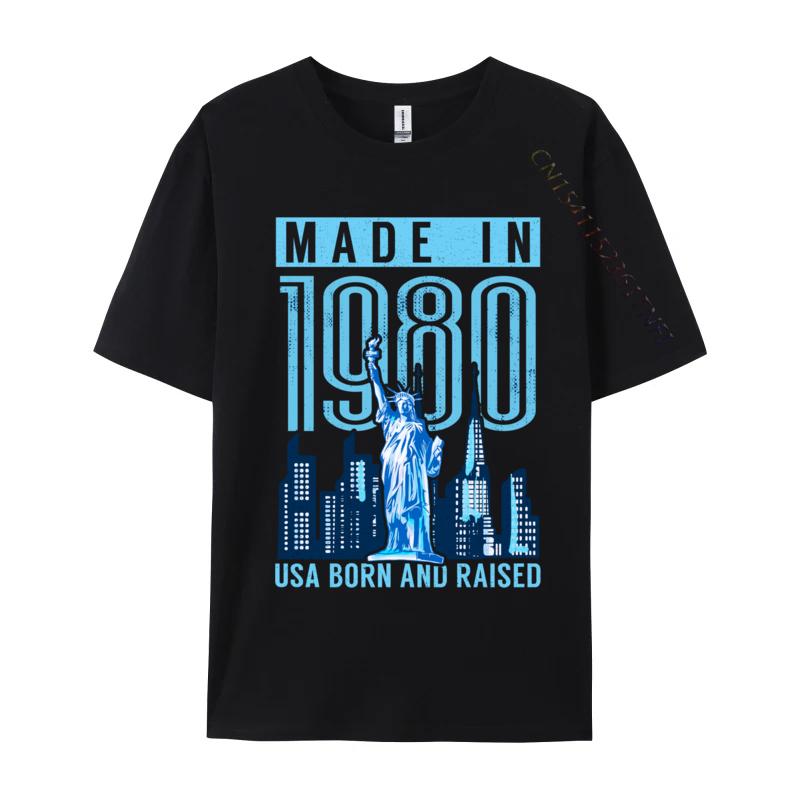 Made In 1980 Usa Born And Raised 39 Birthday Printed New Arrival Unisex Tshirt Crew Neck Cotton Tops Shirt