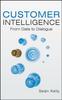 Книга Customer Intelligence : From Data To Dialogue