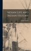 Книга Indian Life and Indian History