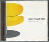 CD UNKNOWN - Return Myself 2003 Compiled By Eart NONE NOT ON LABEL Japan World Music Used