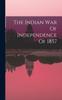 Книга The Indian War Of Independence Of 1857