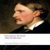 The Professor by Charlotte Bronte Paperback Book 9780199536672