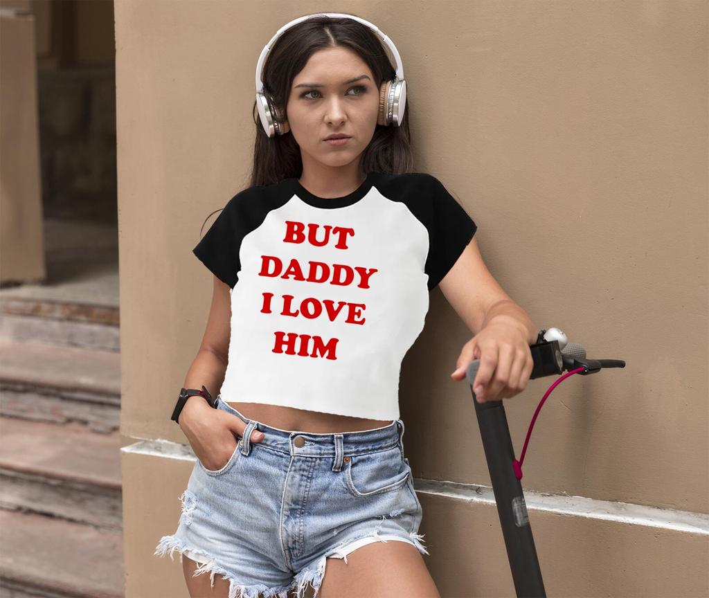 But Daddy I Love Him T-Shirt Ladies Music Song Daughter Dad Women Tee Top
