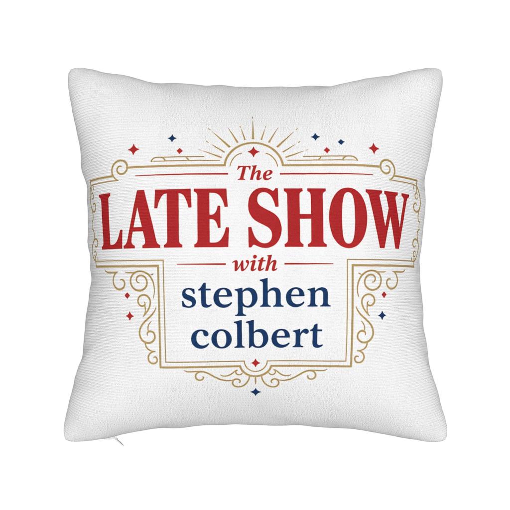 The Late Show With Stephen Colbert Pillowcases Cute Funny Pillow Case For Sofa Car Home Decor Print Pillow Cover