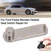 Heated Seat Switch Repair Kit for FORD Fiesta KA Escort Mondeo Cougar Transit Ranger Fusion Replacement Parts X9J2