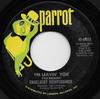 7inch Record ENGELBERT HUMPERDINCK - I'm Leavin' You  4540073 Parrot 1973 US Pop Used