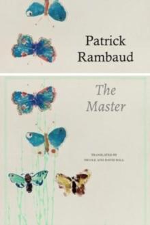 The Master by Patrick Rambaud Hardback Book 9781803090627