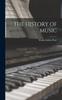 Книга The History of Music